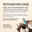 Bird Friendly Coffee Tasting